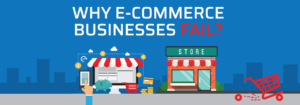 Read more about the article 7 main reasons why eCommerce websites fail (and how to prevent it)